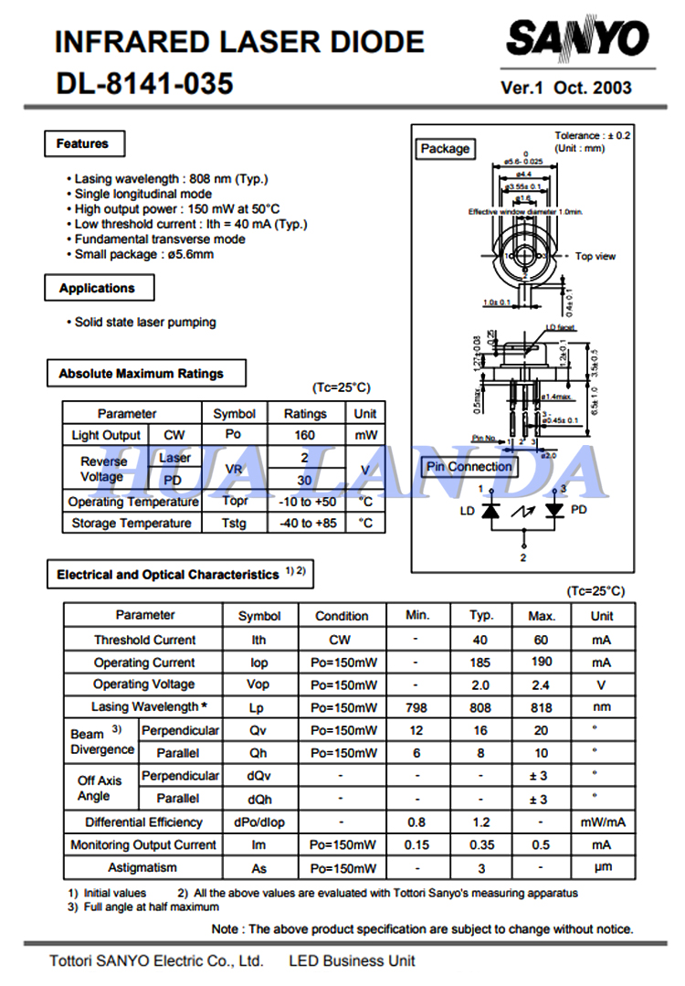 Sanyo LD-8141-035 808nm 150mW with PD Single Mode Infrared Laser Diode TO18